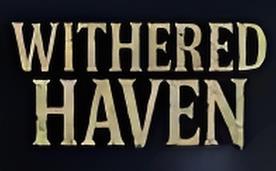 枯萎避风港/Withered Haven