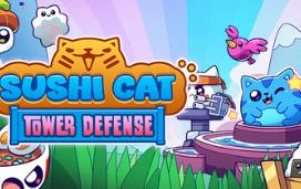 寿司猫：塔防/Sushi Cat  Tower Defense