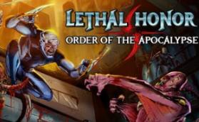 绝命荣光:末世之序/Lethal Honor – Order of the Apocalypse