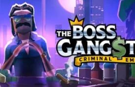 黑帮大佬:犯罪帝国/官方中文/The Boss Gangster: Criminal Empire
