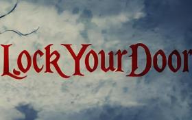 锁好你的门/LockYourDoor