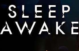 无眠梦魇/SLEEP AWAKE