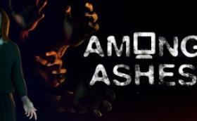 灰烬之中/Among Ashes