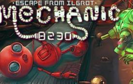 机械师8230：逃离伊格罗特/Mechanic 8230: Escape from Ilgrot