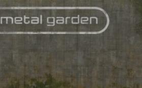 金属花园/Metal Garden