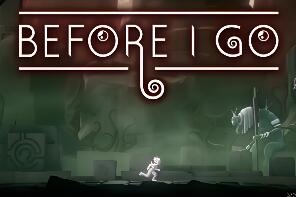 在我走之前/Before I Go