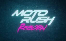 摩托狂飙:重生/Moto Rush Reborn