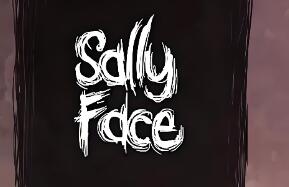 俏皮脸/莎莉的脸/萨利之面/Sally Face
