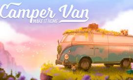 露营车：温馨家园/Camper Van: Make it Home