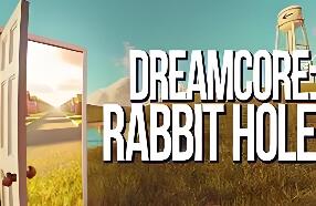 梦核：兔子洞/Dreamcore: Rabbit Hole