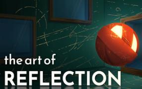 反射艺术/The Art of Reflection