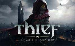 神偷VR：暗影之遗/Thief VR: Legacy of Shadow