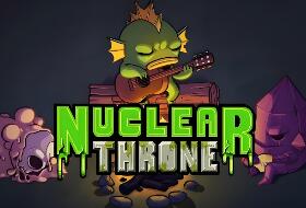 废土之王/Nuclear Throne