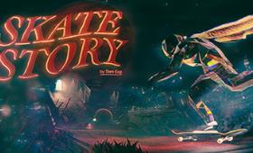 滑板故事/Skate Story