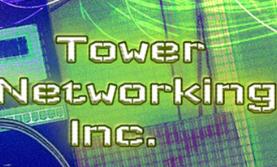 塔楼网络公司/Tower Networking Inc.