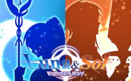 露娜和索尔：梦境守护者/Luna & Sol: Nightmare Ward