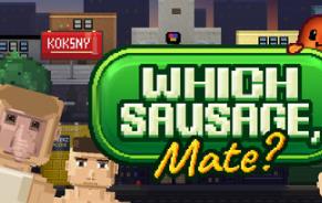 哪种香肠 伙计？/Which Sausage  Mate?