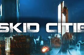 废墟之城/Skid Cities