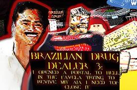 巴西毒枭3/BRAZILIAN DRUG DEALER 3