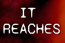 他们来了/It Reaches