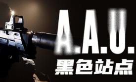 A.A.U. 黑色站点/A.A.U. Black Site
