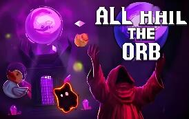 赞美神球/All Hail the Orb