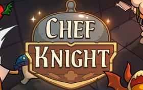 厨师骑士/Chef Knight