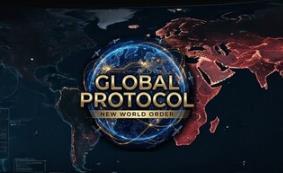 全球协议:新世界秩序/Global Protocol: New World Order