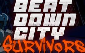 暴力之城幸存者/Beatdown City Survivors