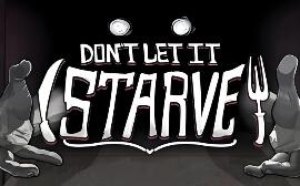 别让它挨饿/Don’t Let It Starve