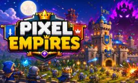 像素帝国/Pixel Empires
