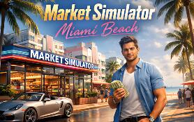 市场模拟器：迈阿密海滩/Market Simulator: Miami Beach