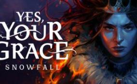 遵命陛下2:寒冬/Yes Your Grace 2:Snowfall