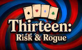 十三张: 死斗&肉鸽/Thirteen: Risk & Rogue