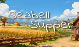 海铃镇今天的饭/Seabell Supper