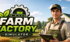 农场工厂模拟器/Farm Factory Simulator