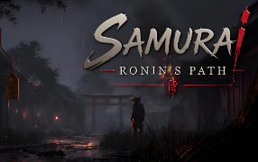 武士：浪人之路/Samurai: Ronin’s Path