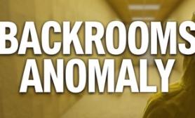 后室异象/Backrooms Anomaly