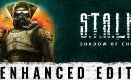 潜行者：切尔诺贝利的阴影增强版/S.T.A.L.K.E.R.: Shadow of Chornobyl – Enhanced Edition