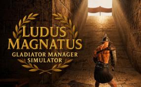 伟大角斗士学院：角斗士管理模拟器/Ludus Magnatus: Gladiator Manager Simulator