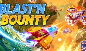 爆破赏金/Blast’N Bounty