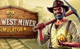 狂野西部矿工模拟器/Wild West Miner Simulator