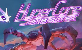 超核：节奏弹幕地狱/HyperCore : Rhythm Bullet Hell