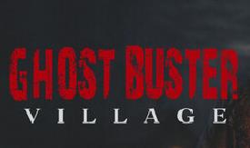 幽灵猎手:废弃村庄/Ghost Buster:Village