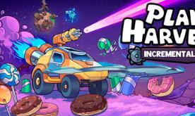 行星收割者：增量奥德赛/Planet Harvester: Incremental Odyssey