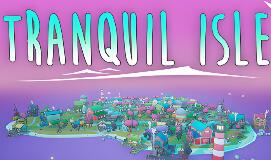 宁静小岛/Tranquil Isle