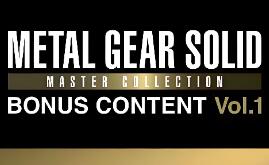 合金装备：大师合集Vol.1特典内容/METAL GEAR SOLID: MASTER COLLECTION Vol.1 BONUS CONTENT