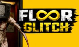 楼层异常/Floor Glitch