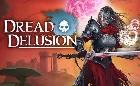 恐惧幻觉/Dread Delusion