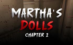 玛莎的娃娃2/Martha’s Dolls 2